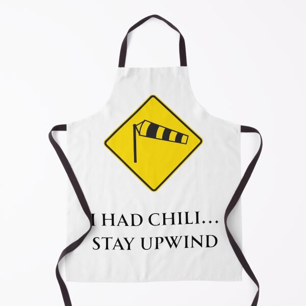 Item preview, I had chili... stay upwind Funny fart sign designed and sold by adicreate.