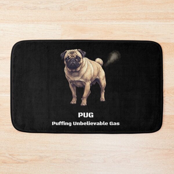 Item preview, PUG – Puffing Unbelievable Gas | Funny Pug designed and sold by adicreate.