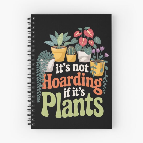 Item preview, It's Not Hoarding If It's Plants designed and sold by Dopsel56.