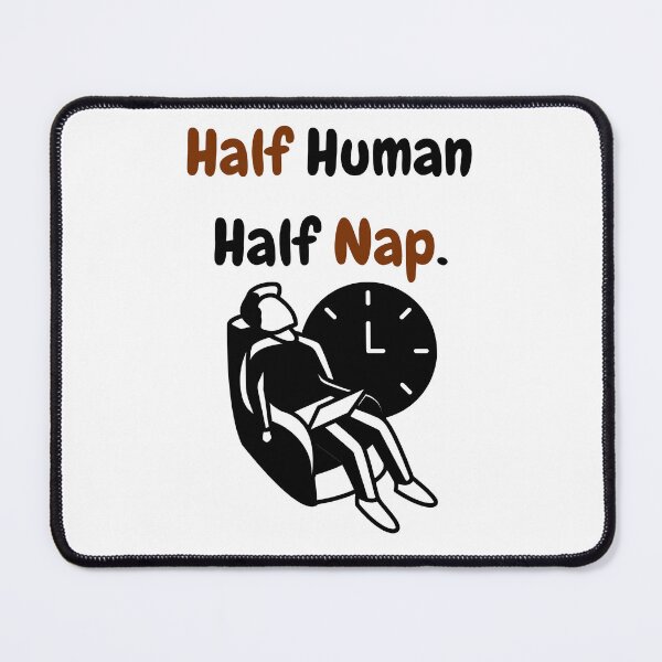 Item preview, Half human half nap designed and sold by Don'R.