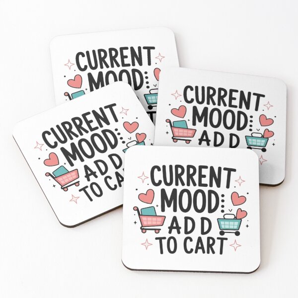 Item preview, Current Mood: Add to Cart | Sassy Retail Therapy Design designed and sold by LOLbySA.