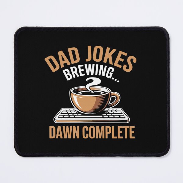 Item preview, Dad Life Coffee Dad Jokes Brewing Dawn Complete designed and sold by JulienAureo.