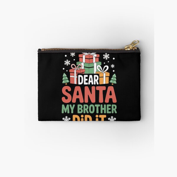 Item preview, Dear Santa My Brother Did It58 designed and sold by MicanCuteStore.