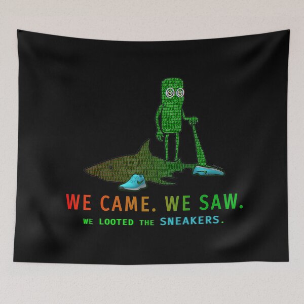 Item preview, WE CAME WE SAW WE LOOTED THE SNEAKERS T-Shirt | Tung Tung vs Shark Code Meme | Brain Rot Winner Sarcasm designed and sold by S.S.S.