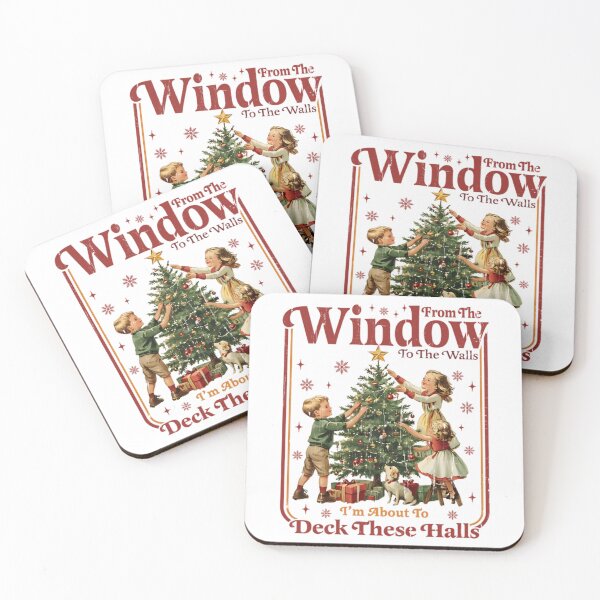 Item preview, From The Windows To The Walls, I'm About To Deck These Halls designed and sold by JUSchallerArt.