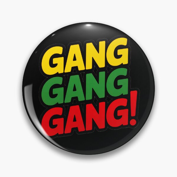 Item preview, Steezee Gang Gang Gang! designed and sold by SteezeeStore.