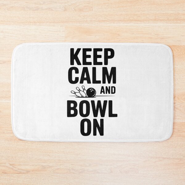 Item preview, Keep Calm and Bowl On designed and sold by Frank Ring.