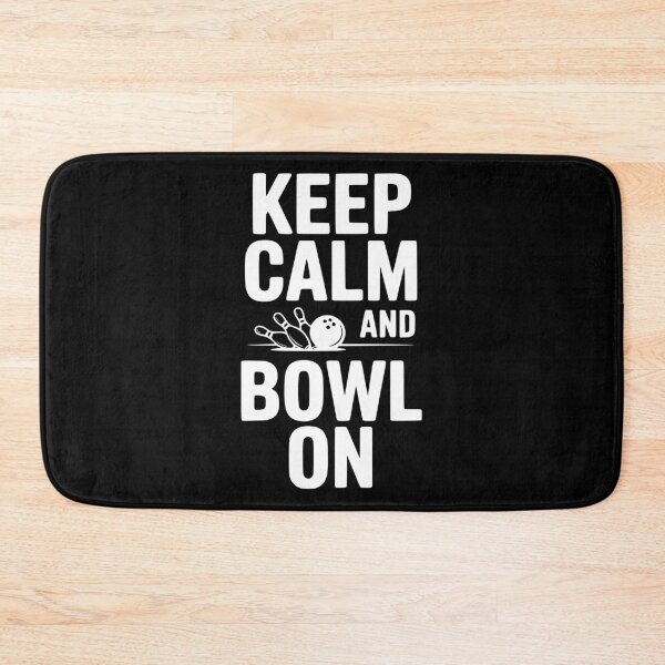 Item preview, Keep Calm and Bowl On designed and sold by Frank Ring.