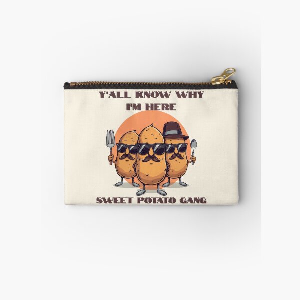 Item preview, Sweet Potato Gang – Y’all Know Why I’m Here designed and sold by DreamArtmaStudio.