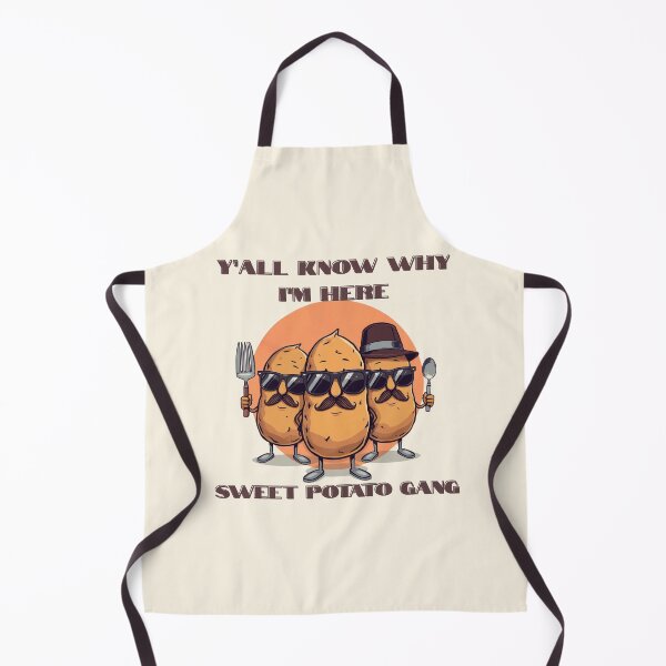 Item preview, Sweet Potato Gang – Y’all Know Why I’m Here designed and sold by DreamArtmaStudio.