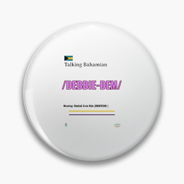 Item preview, We Talking Bahamian “Debbie-Dem” Bahamian Slang & Apparel designed and sold by We Talking Bahamian.
