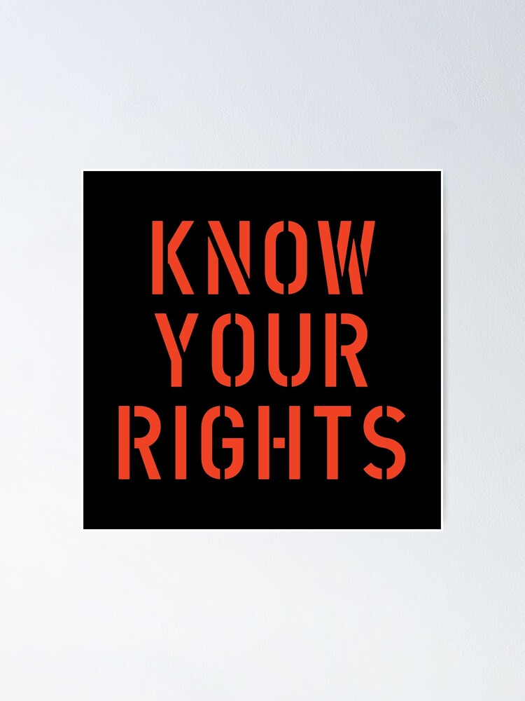 Thumbnail 1 of 3, Poster, Know Your Rights designed and sold by Antoine1313.