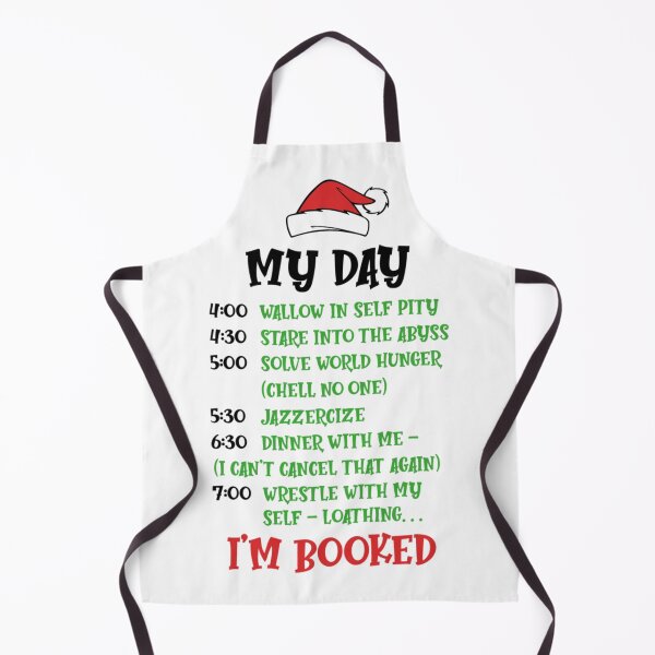 Item preview, Funny Grinch Christmas Schedule | I’m Booked Holiday Humor Design designed and sold by solonwmith6.