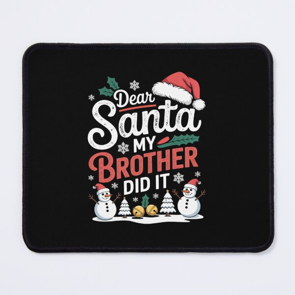 Item preview, Christmas Dear Santa My Brother Did It designed and sold by lilLilaBatArt.
