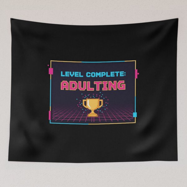 Item preview, Level Complete: Adulting – Trophy Unlocked! designed and sold by Cloud-Riders.