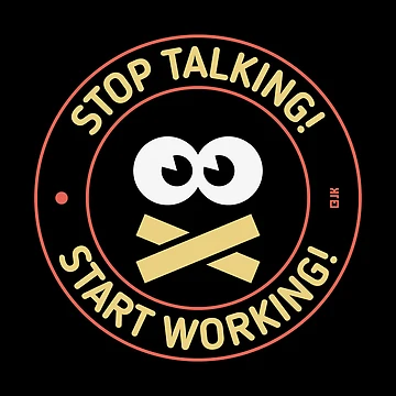 Artwork thumbnail, Stop Talking! Start Working! (3C) by Roderix