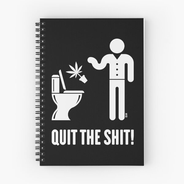Item preview, Quit The Shit! (Cannabis / Marijuana / Hemp / White) designed and sold by Roderix.