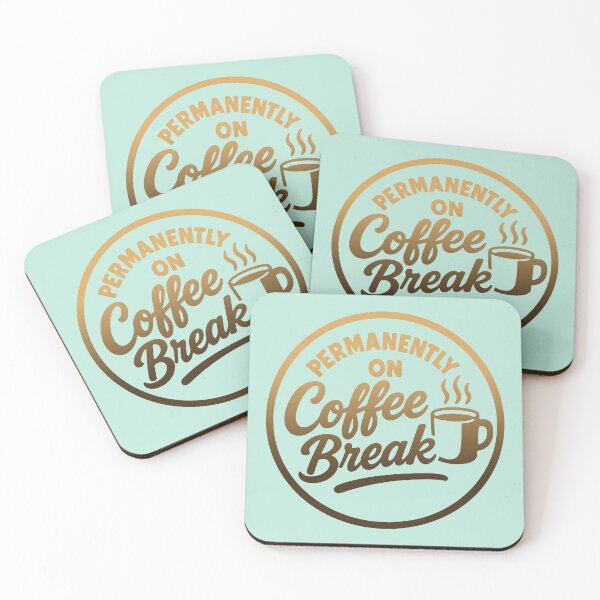 Item preview, Permanently on Coffee Break – Funny Coffee Lover Retro designed and sold by SnappyPNG.