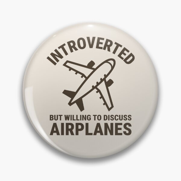 Item preview, Introverted But Willing To Discuss Airplanes Aviation Lover designed and sold by KLArtzStore.