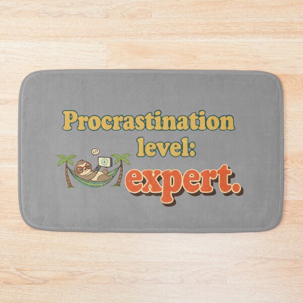Item preview, Procrastination Level: Expert – Funny Lazy Quote Sticker.  designed and sold by Teenidesign .