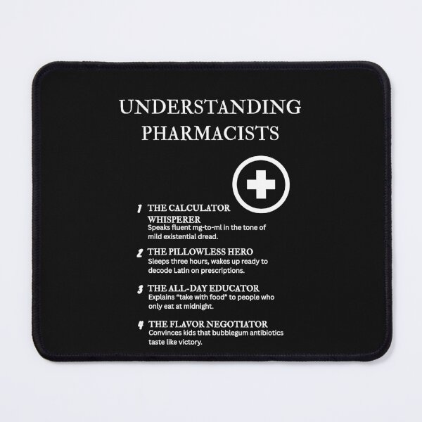 Item preview, Understanding Pharmacists – Turning Confusion Into Clarity, One Refill at a Time – Black designed and sold by PsyFlow35.
