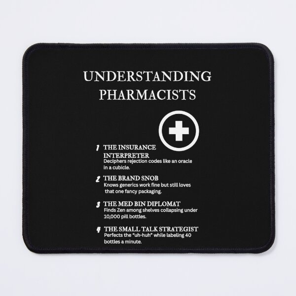 Item preview, Understanding Pharmacists – Smiling Through Chaos and Counting Perfectly – Black designed and sold by PsyFlow35.