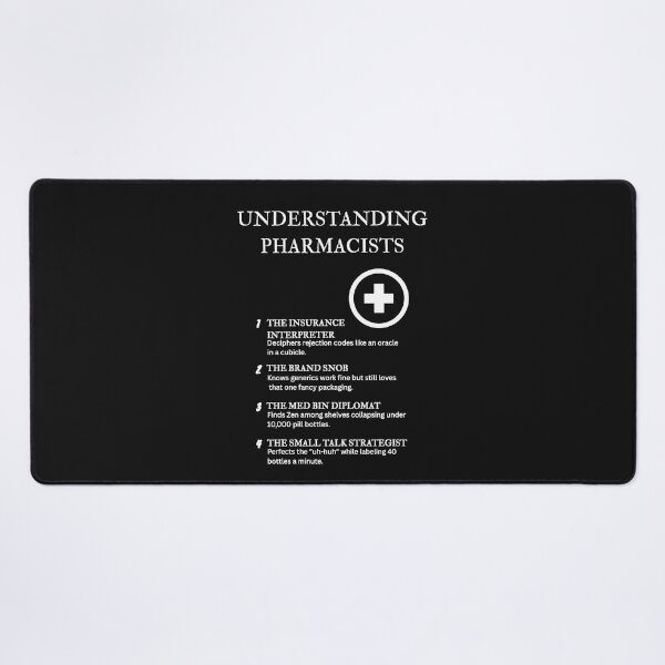 Item preview, Understanding Pharmacists – Smiling Through Chaos and Counting Perfectly – Black designed and sold by PsyFlow35.