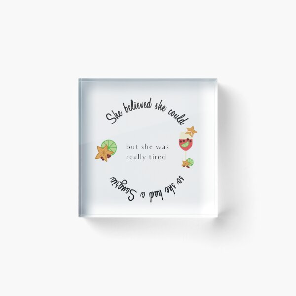 Item preview, She believed she could but she had a sangria designed and sold by Swigalicious.