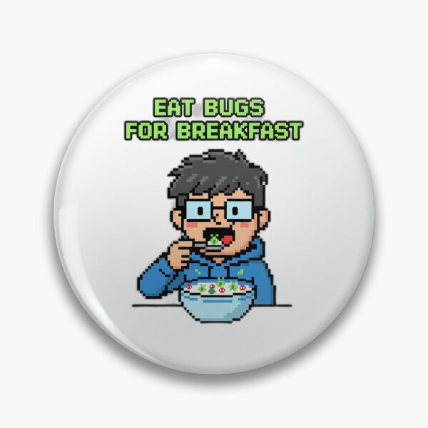 Item preview, Eat Bugs For Breakfast Developer Humor designed and sold by WiserShop.