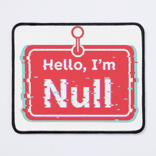 Item preview, Hello I’m Null Programmer Humor designed and sold by WiserShop.