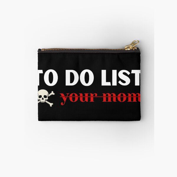 Item preview, To do list: your mom funny meme T-Shirt designed and sold by OldSkullDesigns.