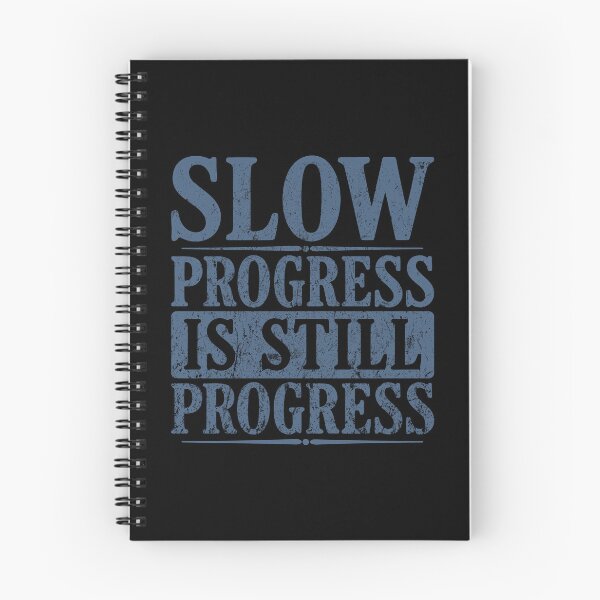 Item preview, Slow Progress Is Still Progress – Motivational Vintage Quote designed and sold by SnappyPNG.