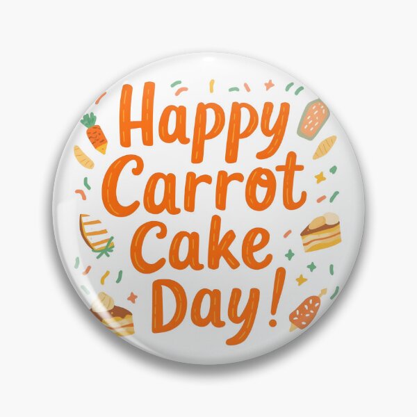 Item preview, Happy Carrot Cake Day – Cute Pastel Carrot Cake Celebration Design 2 designed and sold by xMErCUrY03x.