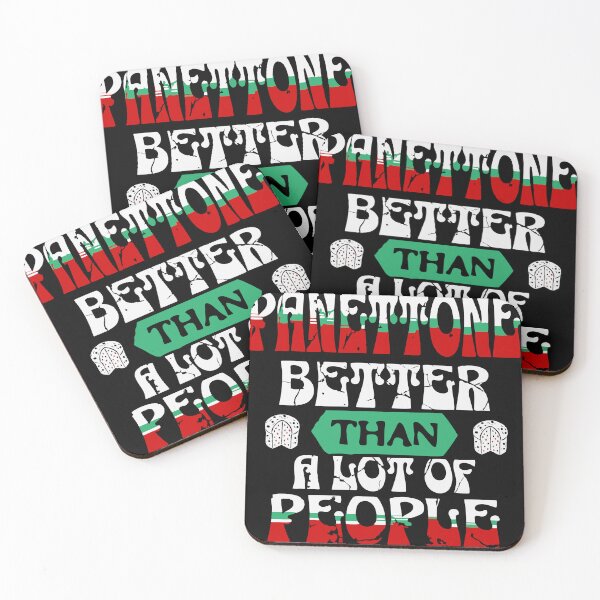 Item preview, Panettone – Better Than a Lot of People | Funny Holiday Dessert Design designed and sold by T-Chou.