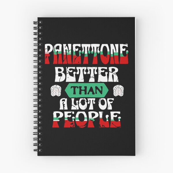 Item preview, Panettone – Better Than a Lot of People | Funny Holiday Dessert Design designed and sold by T-Chou.