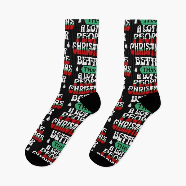 Item preview, Christmas – Better Than a Lot of People | Funny Holiday Quote Design designed and sold by T-Chou.