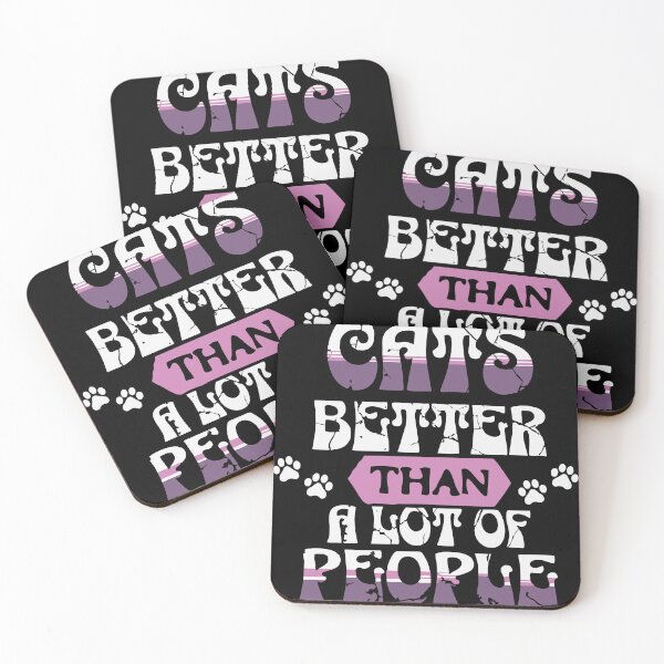 Item preview, Cats – Better Than a Lot of People | Funny Cat Lover Quote Design designed and sold by T-Chou.