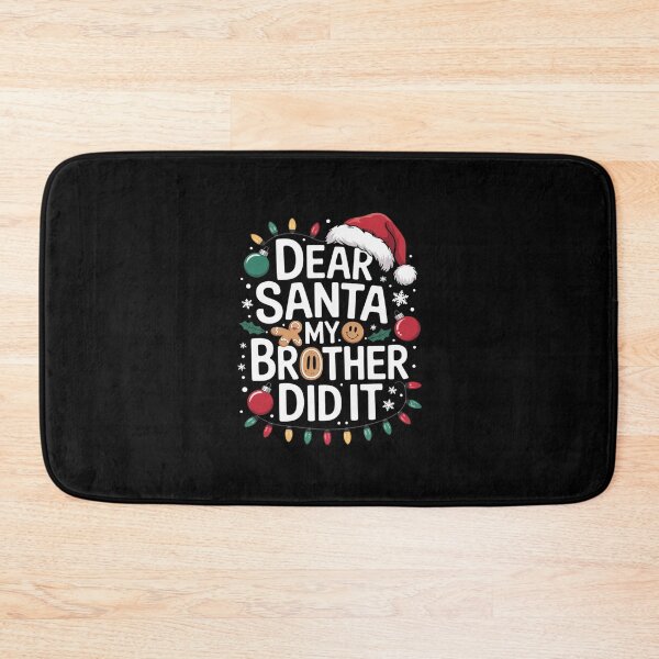 Item preview, Little Brother Christmas Dear Santa My Brother Did It designed and sold by BeetleMalon.