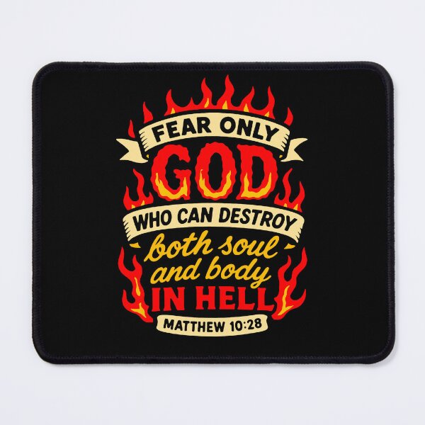 Item preview, Matthew 10:28 Fear Only God Who Can Destroy Both Soul And Body In Hell designed and sold by plushism.