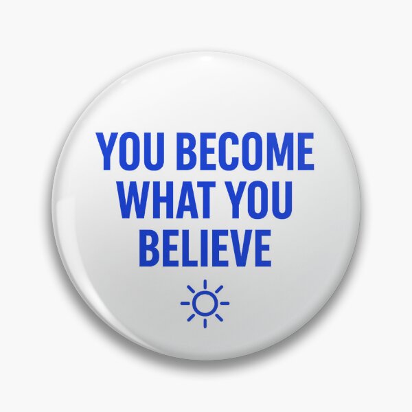 Item preview, You Become What You Believe – Motivational Quote Design designed and sold by MrHroy.