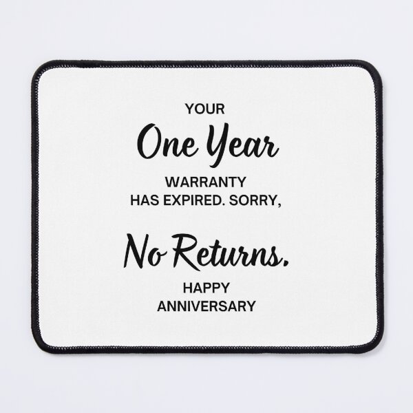 Item preview, Your One Year Warranty Has Expired designed and sold by stephenflashart.
