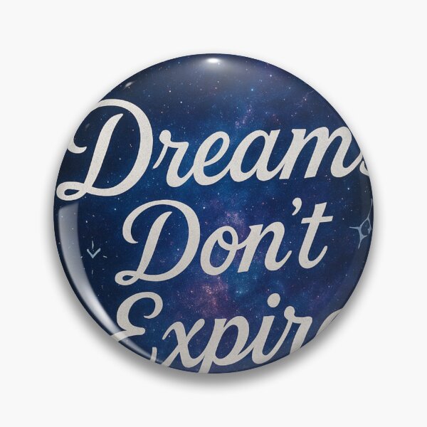Item preview, Dreams don't expire designed and sold by ESAIART.