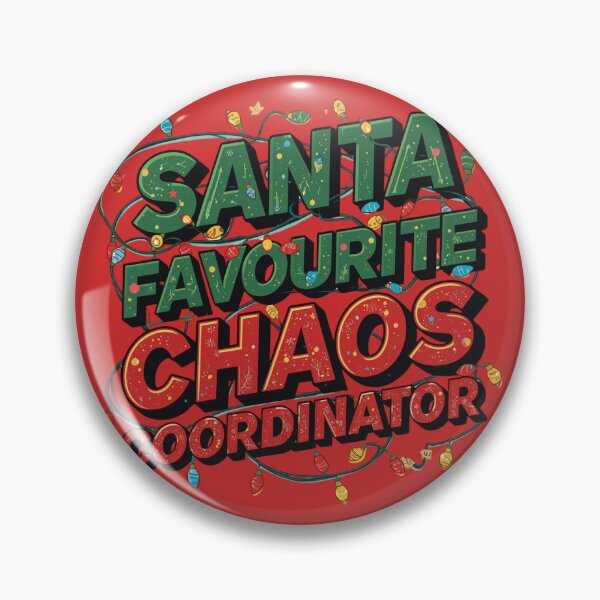 Item preview, Santa’s Favourite Chaos Coordinator – Funny Christmas Quote Retro Typography Design designed and sold by ArtBySylvia.