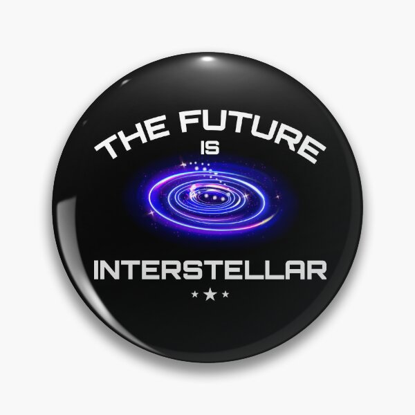 Item preview, The Futurs is Interstellar Cool Sci-fi Theme designed and sold by Jcat7.