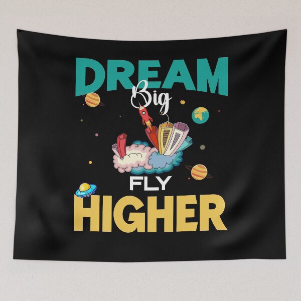 Item preview, Dream Big Fly Higher Cute Space Theme designed and sold by Jcat7.