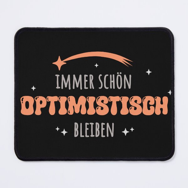 Item preview, Always stay optimistic – ironic statement designed and sold by VariousGoodies.