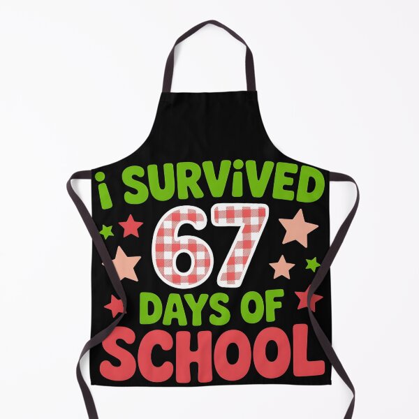 Item preview, I Survived 67 Days of School Funny 67 Meme Teacher Student designed and sold by BLZART.