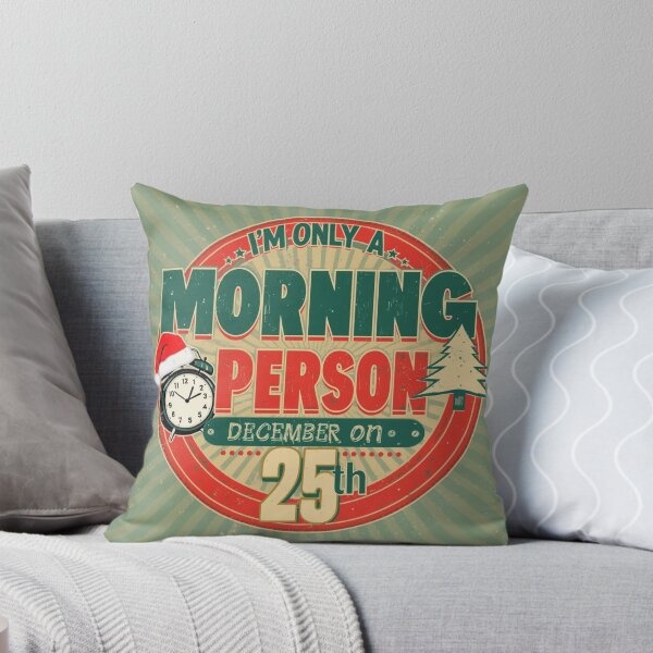 Item preview, I’m Only a Morning Person on December 25th – Funny Christmas Retro Typography Design designed and sold by ArtBySylvia.
