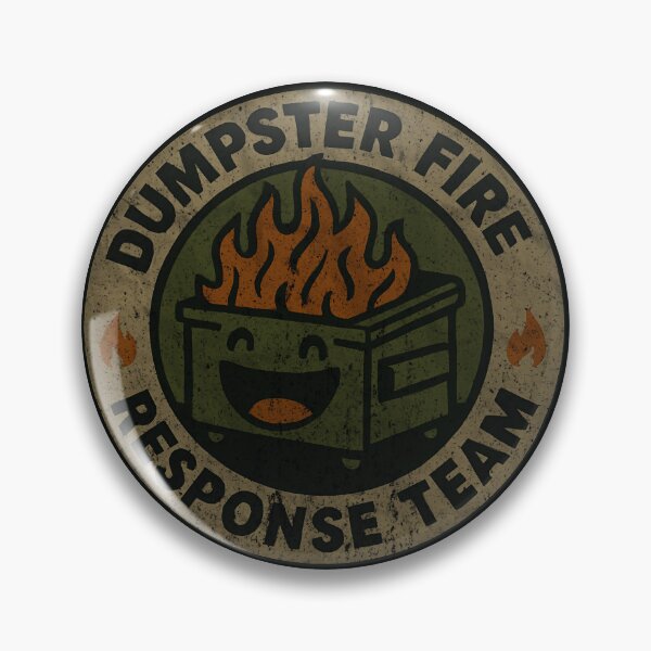 Item preview, Dumpster Fire Response Team Leader Trash Containment Specialist designed and sold by HumansStuck12.