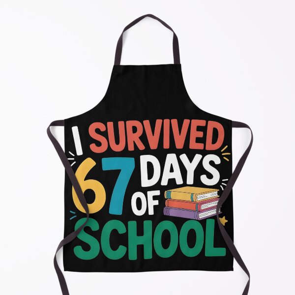 Item preview, I Survived 67 Days of School Funny 67 Meme Teacher Student designed and sold by BLZART.